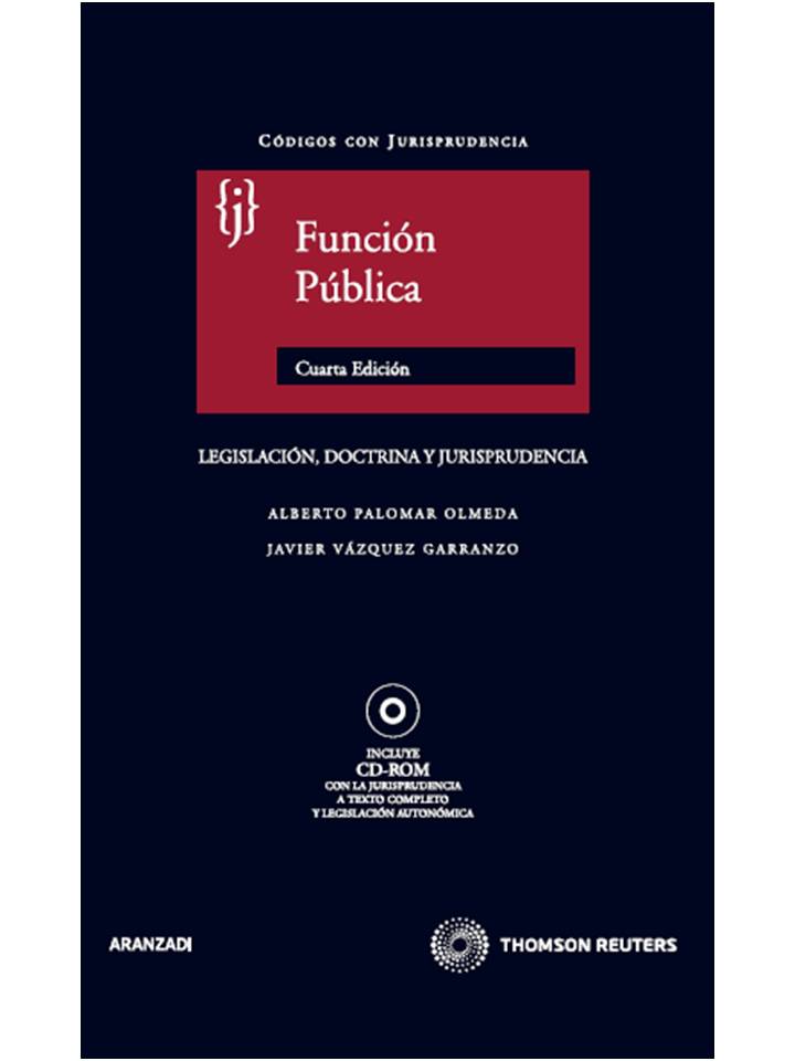 Función Pública - Legislación, Doctrina y Jurisprudencia