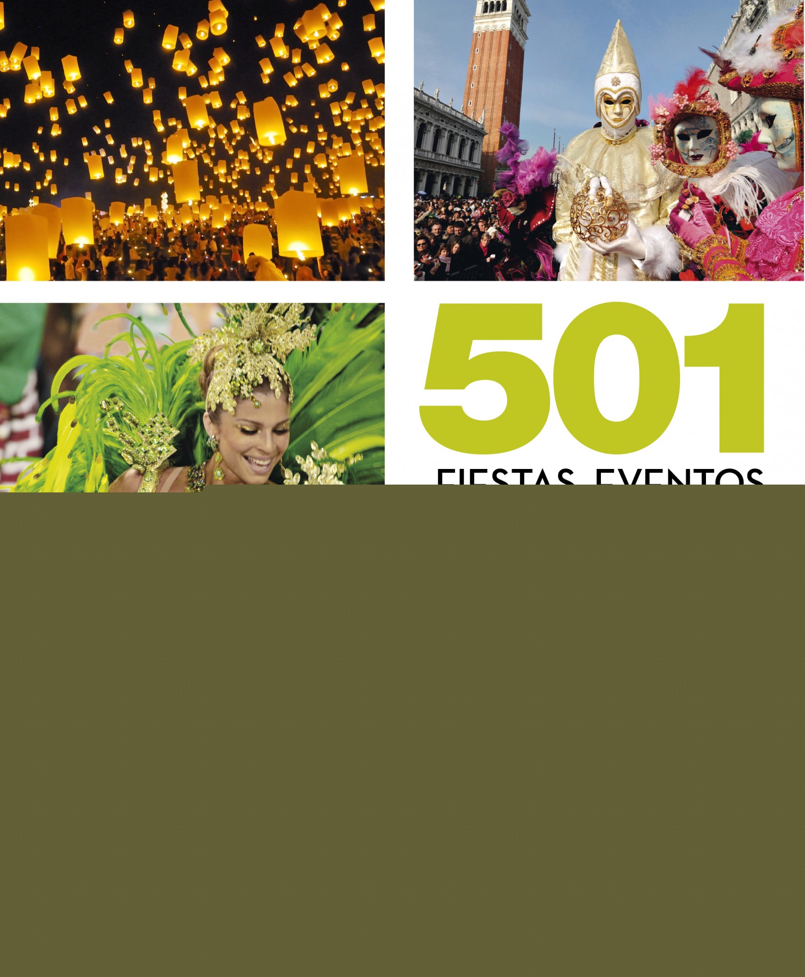 501 fiestas, celebraciones y eventos que no te puedes perder