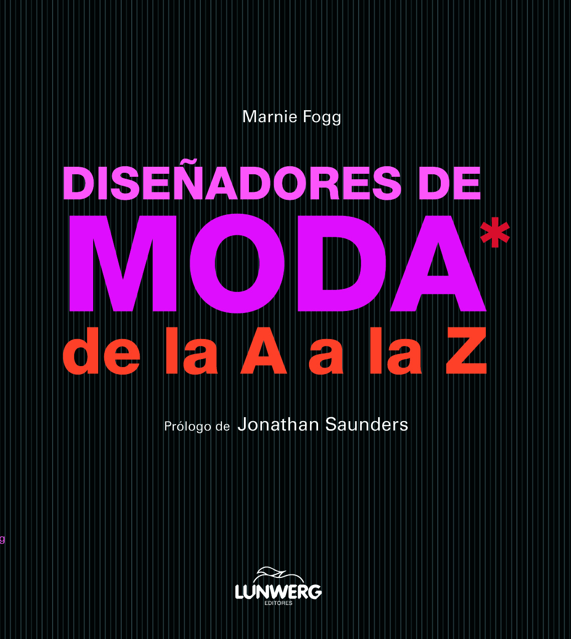Diseñadores de moda de la  A a la Z