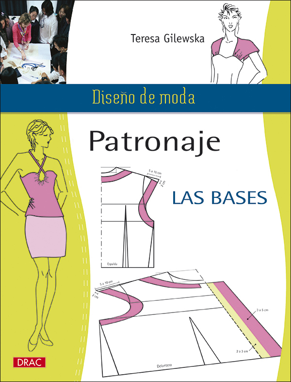 Patronaje. Las Bases
