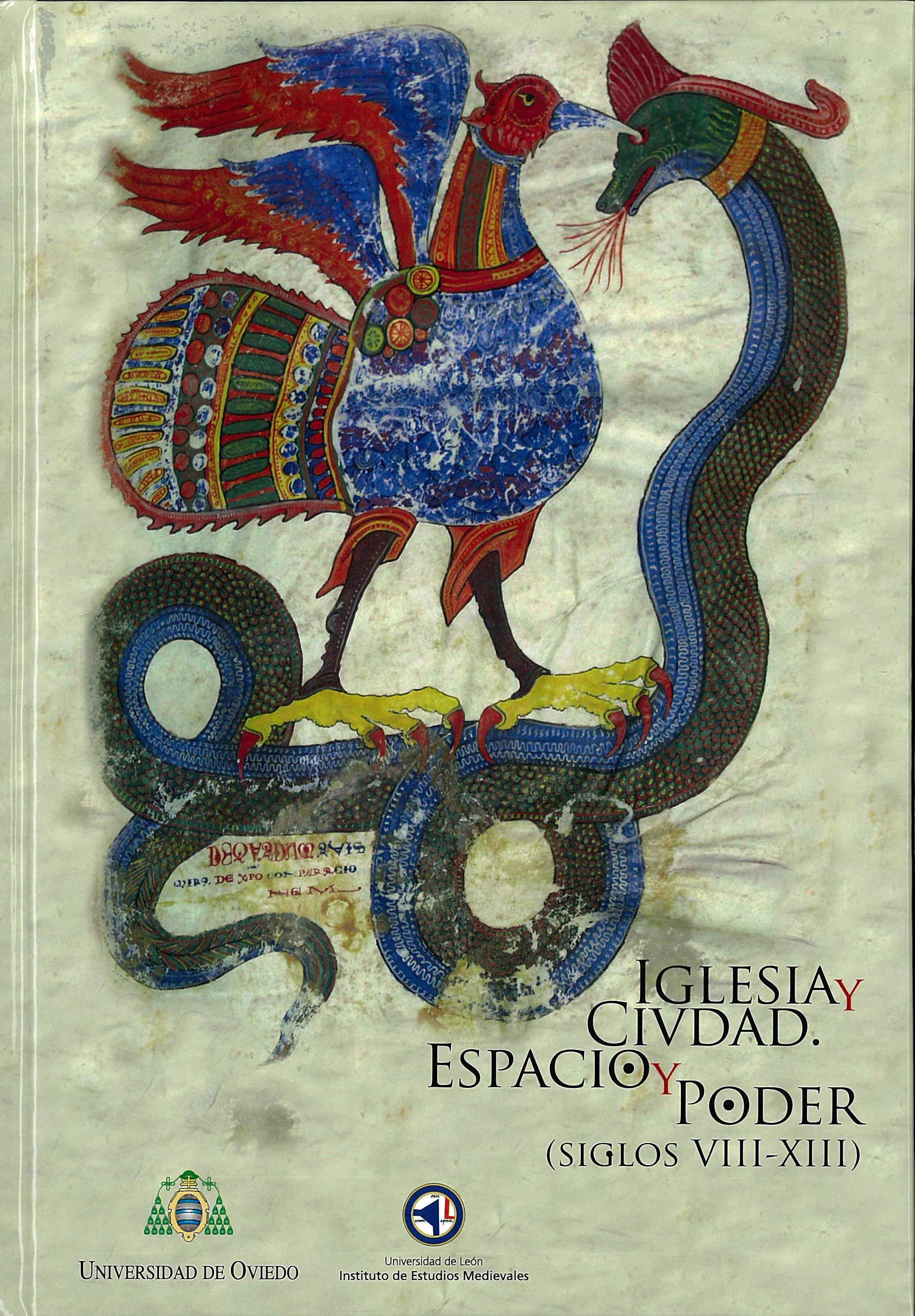 Iglesia y Ciudad. Espacio y poder (siglos VIII-XIII)