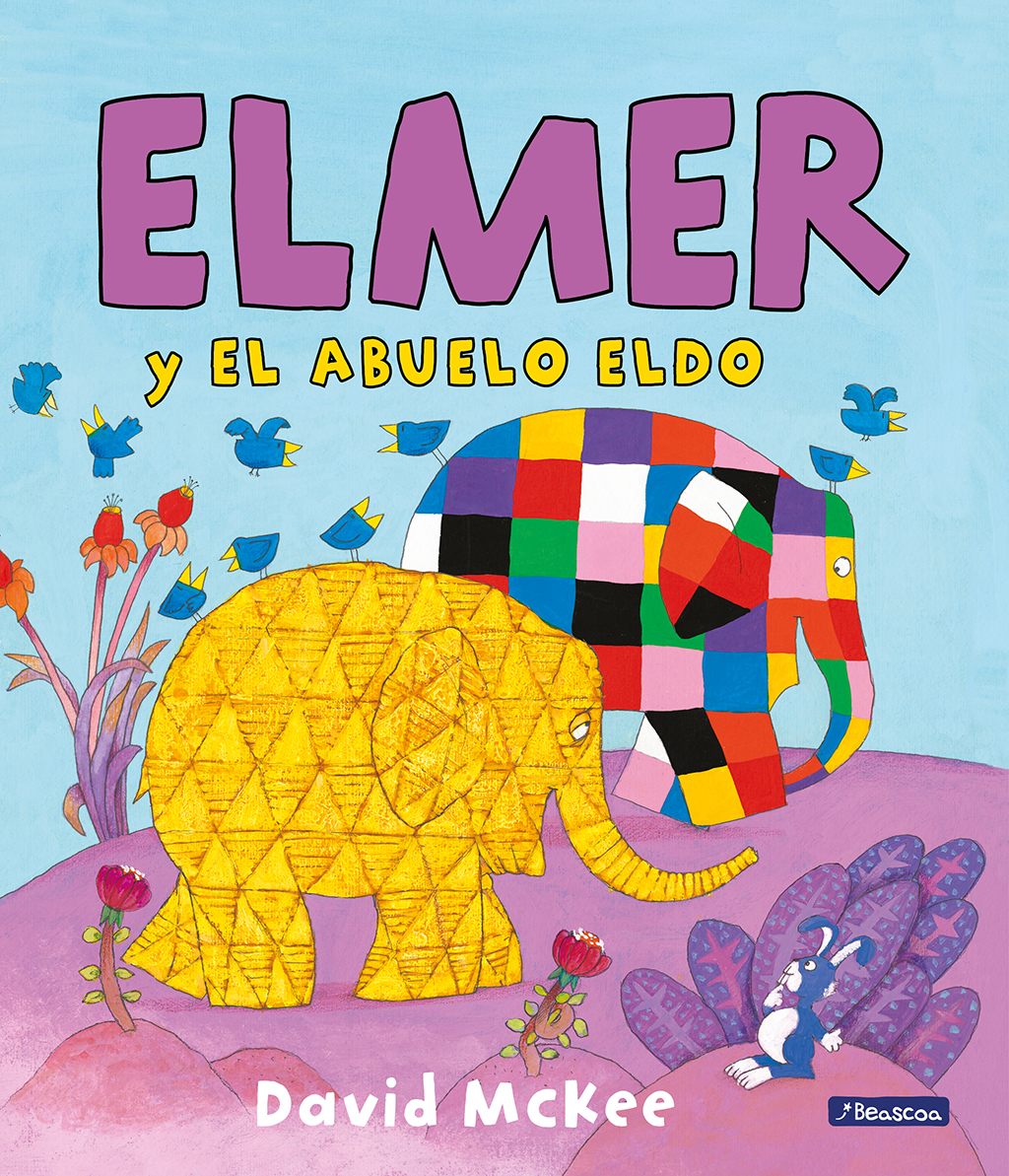 Elmer. Un cuento - Elmer y el abuelo Eldo
