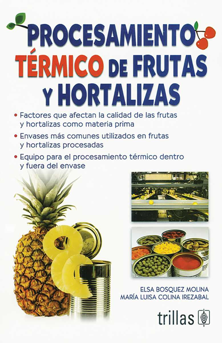 Procesamiento térmico de frutas y hortalizas
