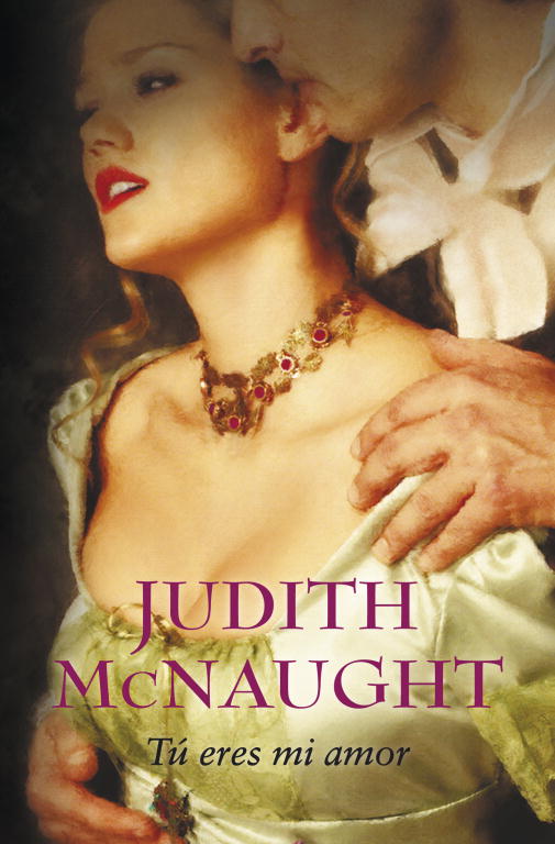 Tú eres mi amor (Dinastía Westmoreland 2)