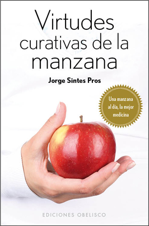 Virtudes curativas de la manzana (Bolsillo)