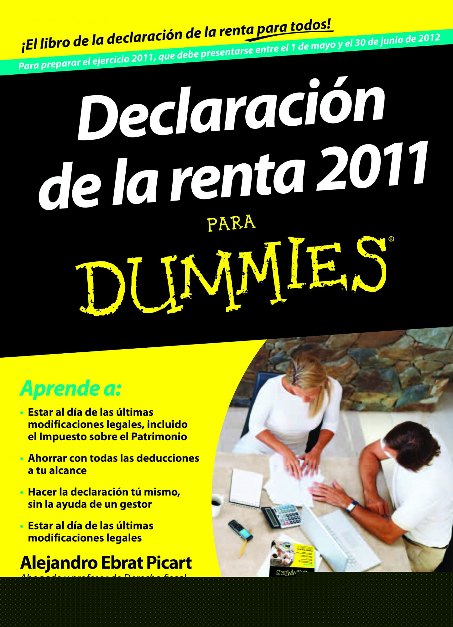 Declaración de la renta 2011 para Dummies