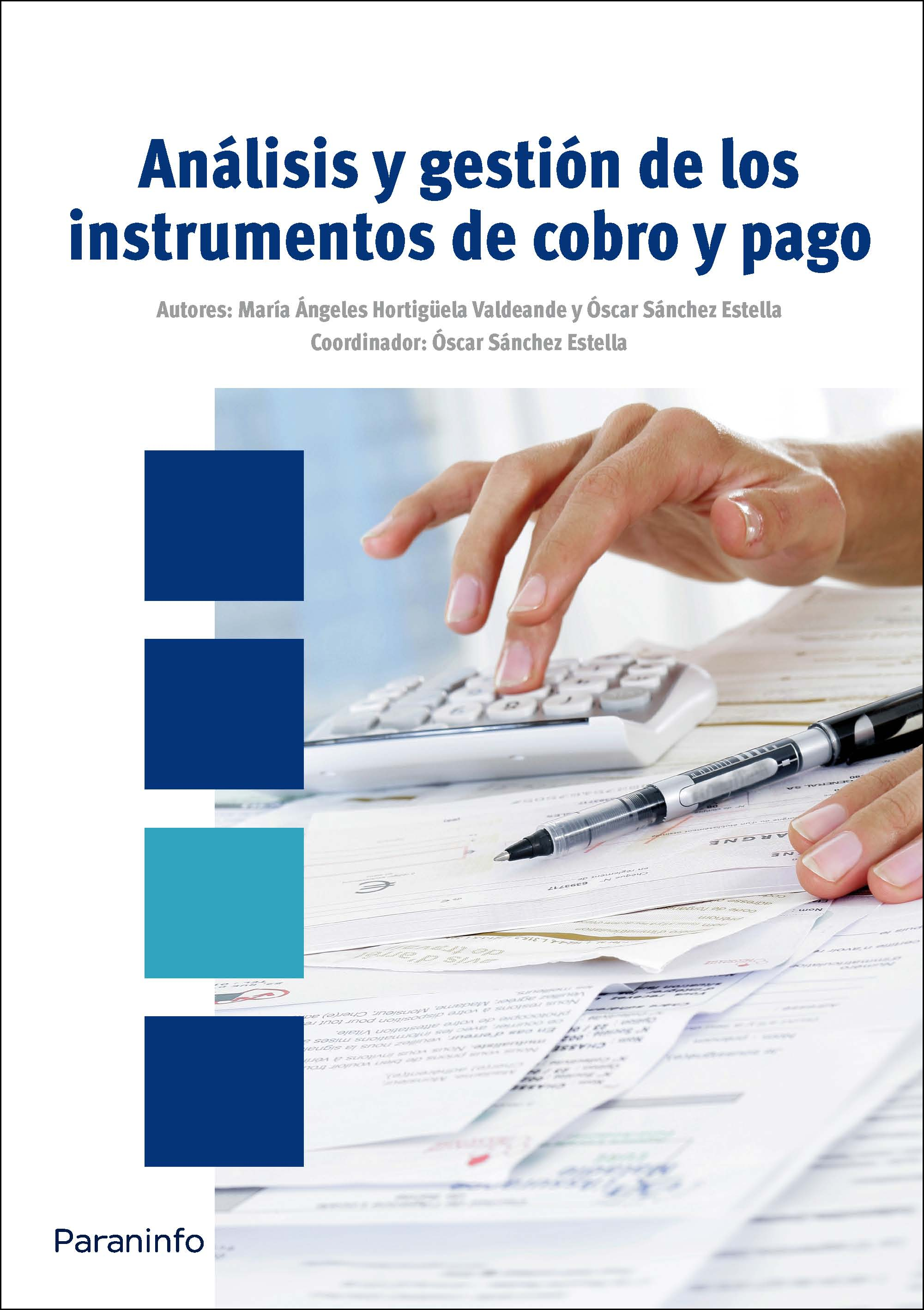 Análisis y gestión de los instrumentos de cobro y pago