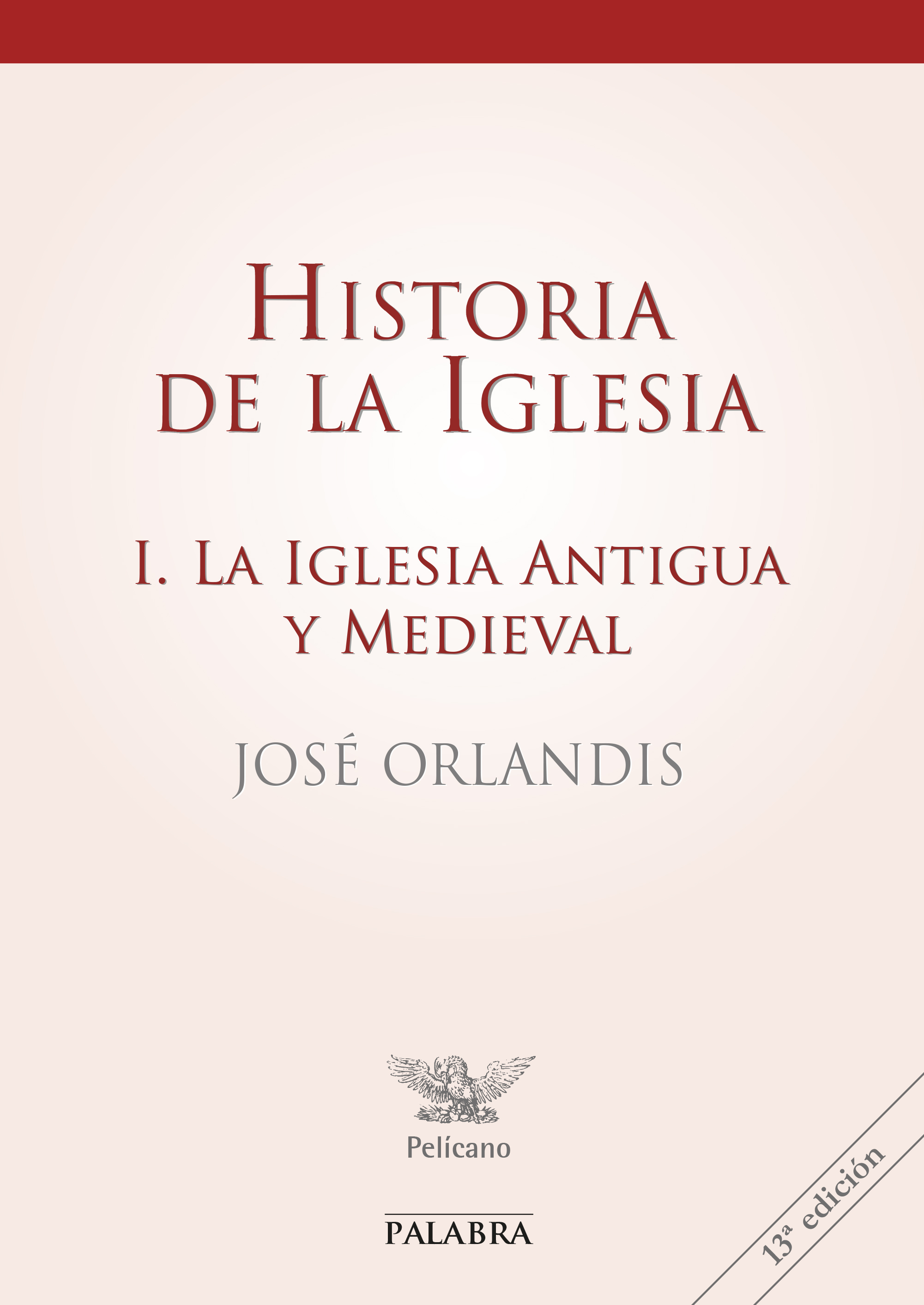 Historia de la Iglesia I