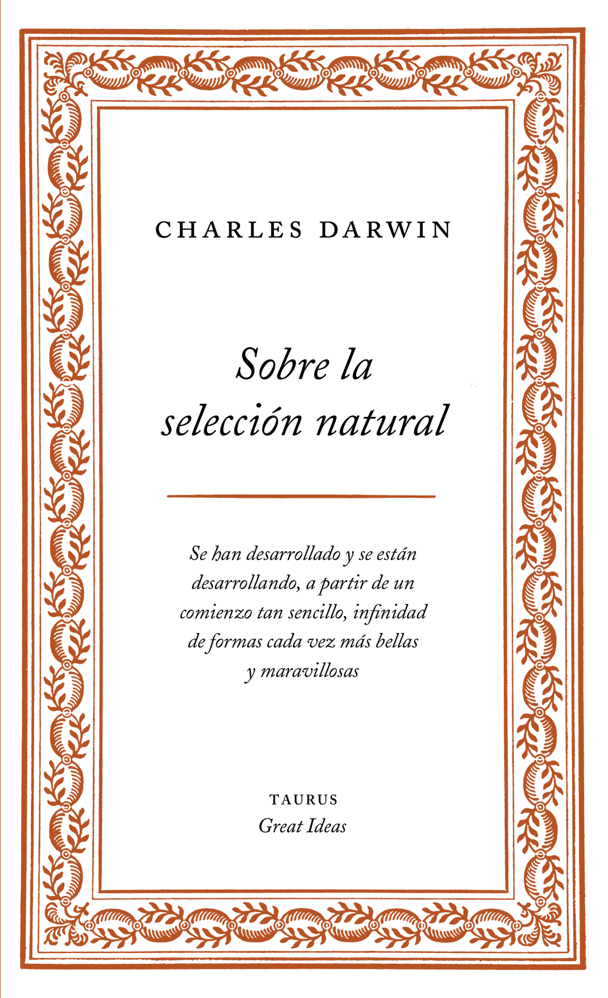Sobre la selección natural (Serie Great Ideas 1)