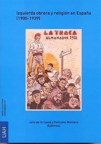 Izquierda obrera y religión en España (1900-1939)