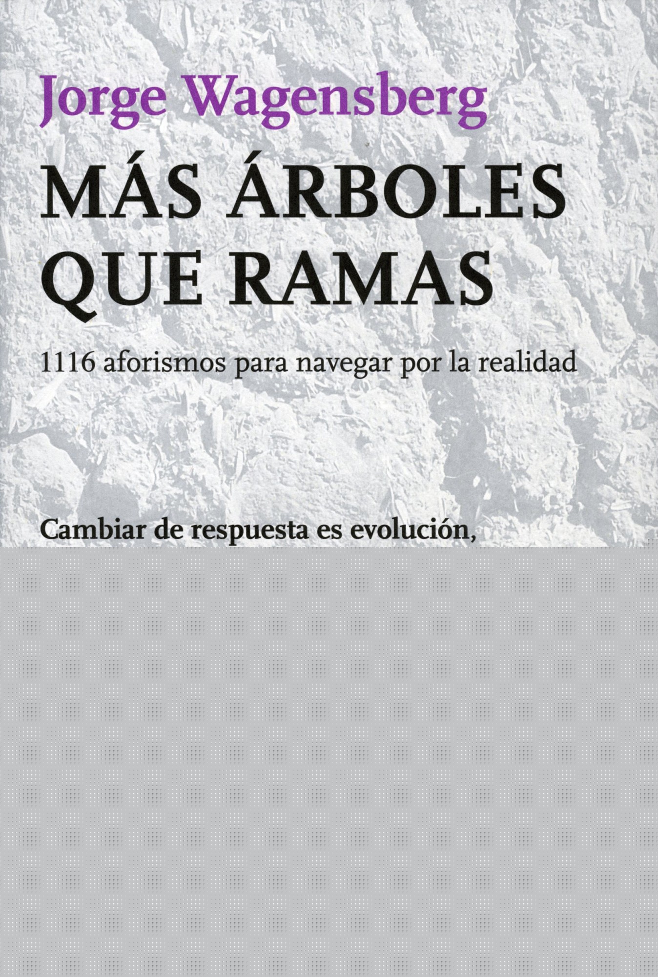 Más árboles que ramas
