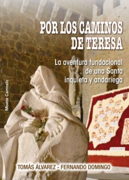 Por los caminos de Teresa