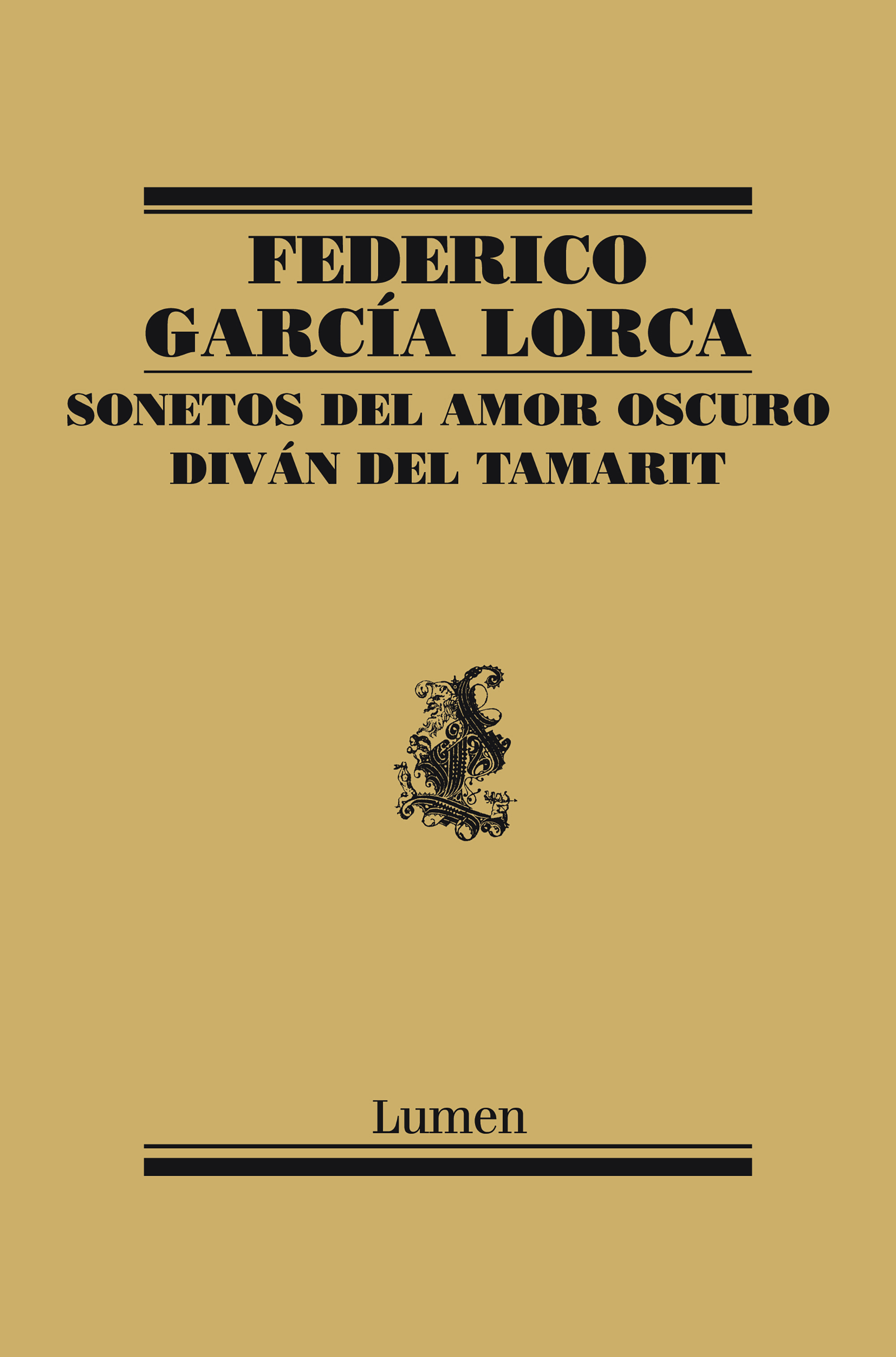 Sonetos del amor oscuro/Diván del Tamarit