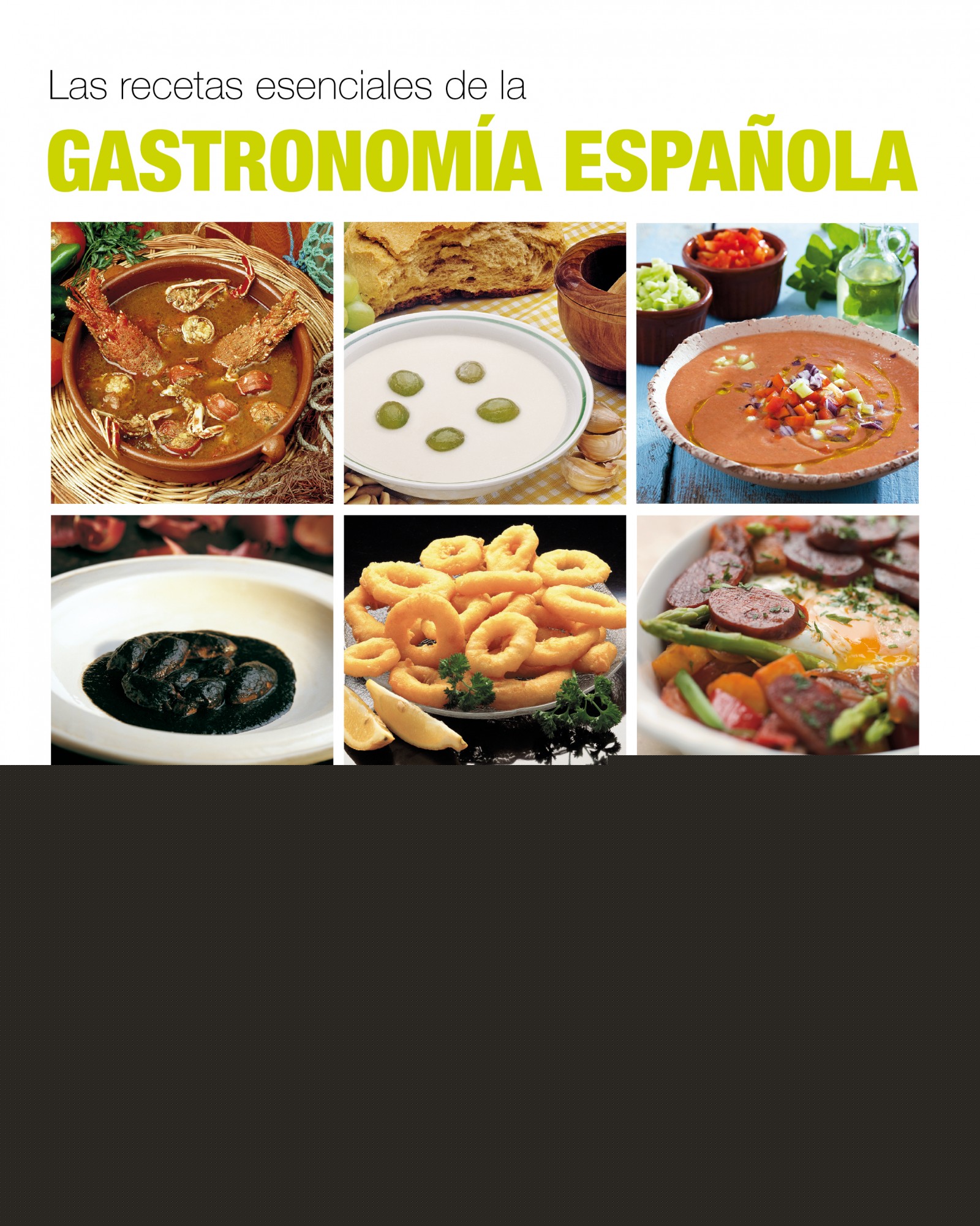 Las recetas esenciales de la Gastronomía española
