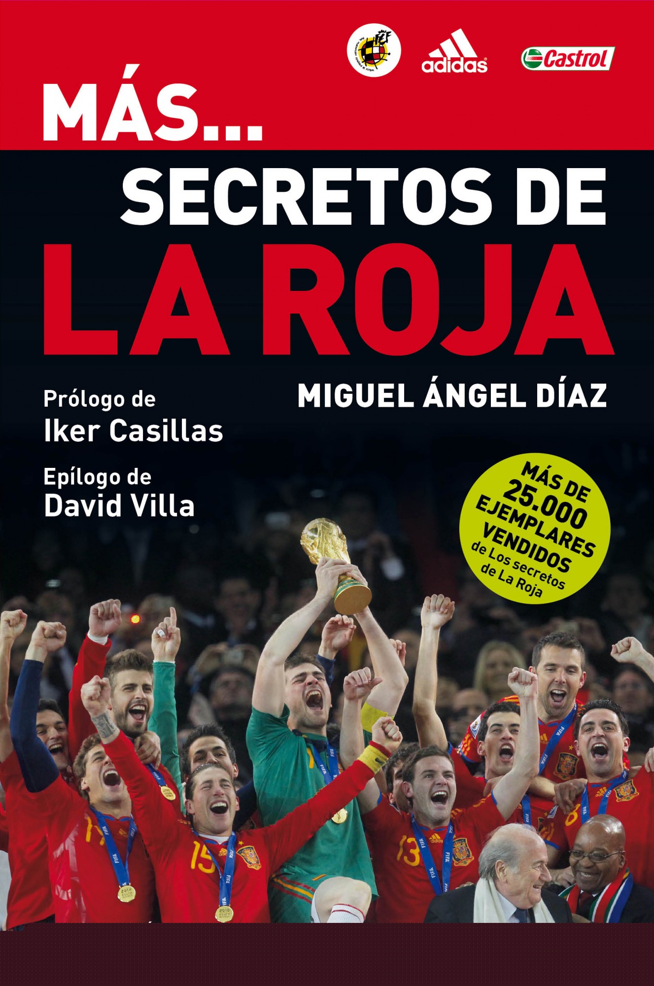 Más... secretos de la Roja