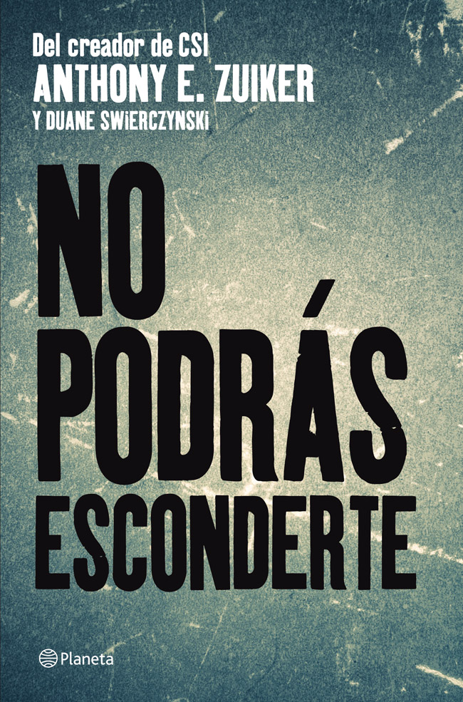 No podrás esconderte