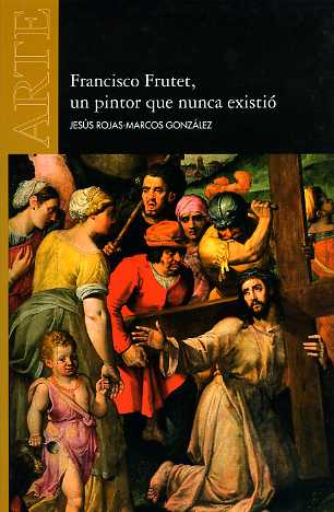 Francisco Frutet, un pintor que nunca existió
