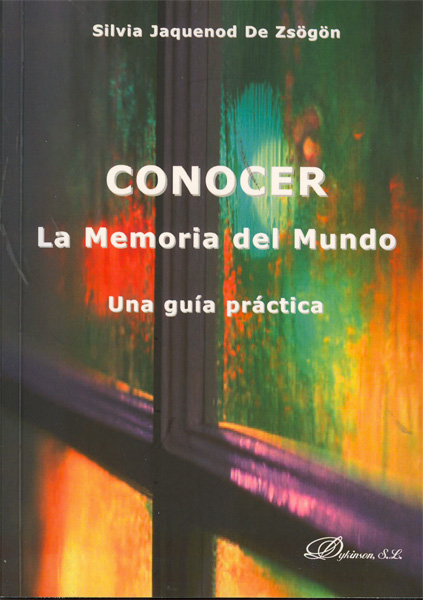 Conocer. La memoria del mundo. Una guía práctica
