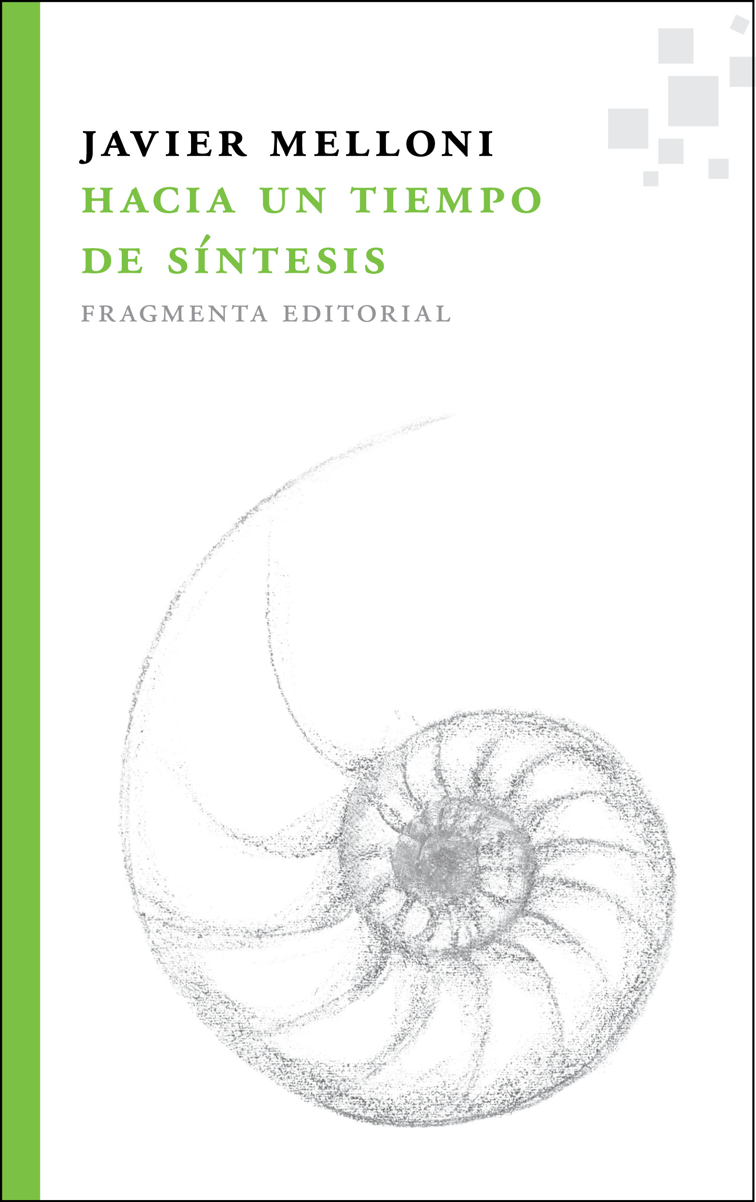 Hacia un tiempo de síntesis