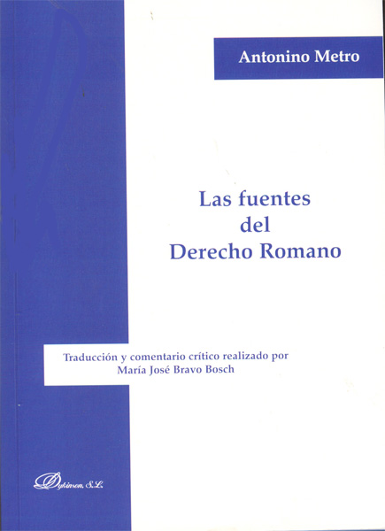 Las fuentes del derecho romano