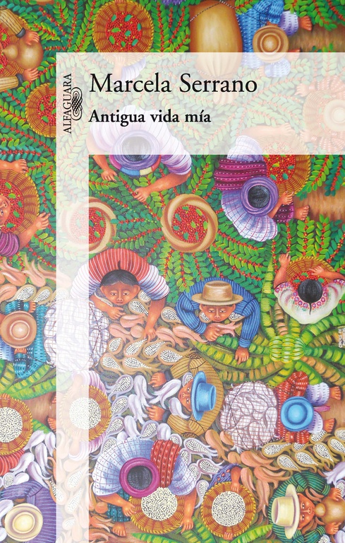 Antigua vida mía