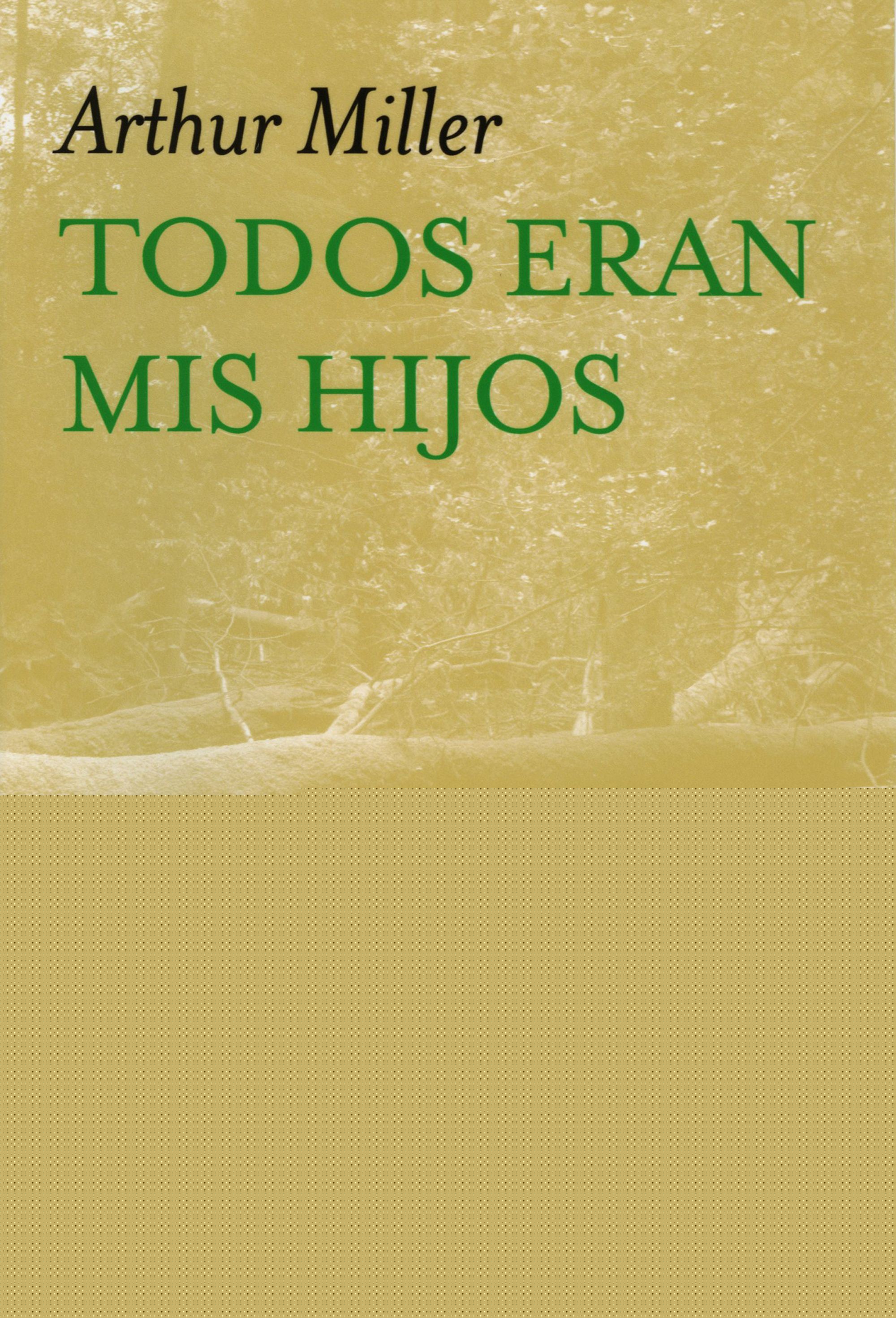 Todos eran mis hijos