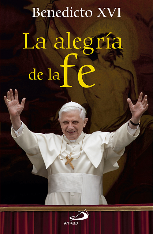 La alegría de la fe