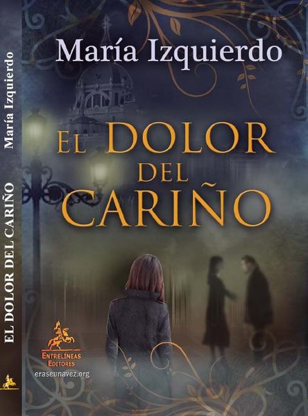 El dolor del cariño
