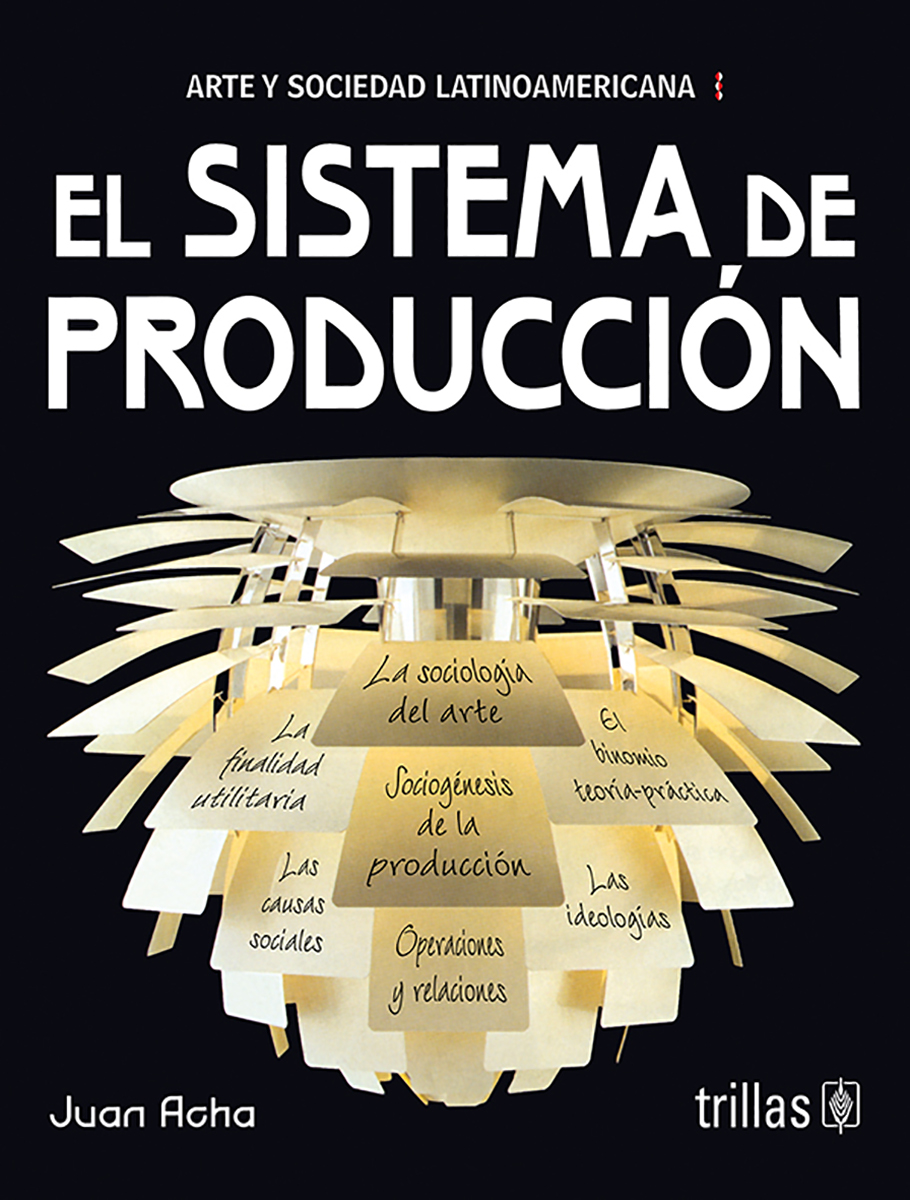 El sistema de producción