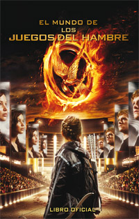 EL MUNDO DE LOS JUEGOS DEL HAMBRE