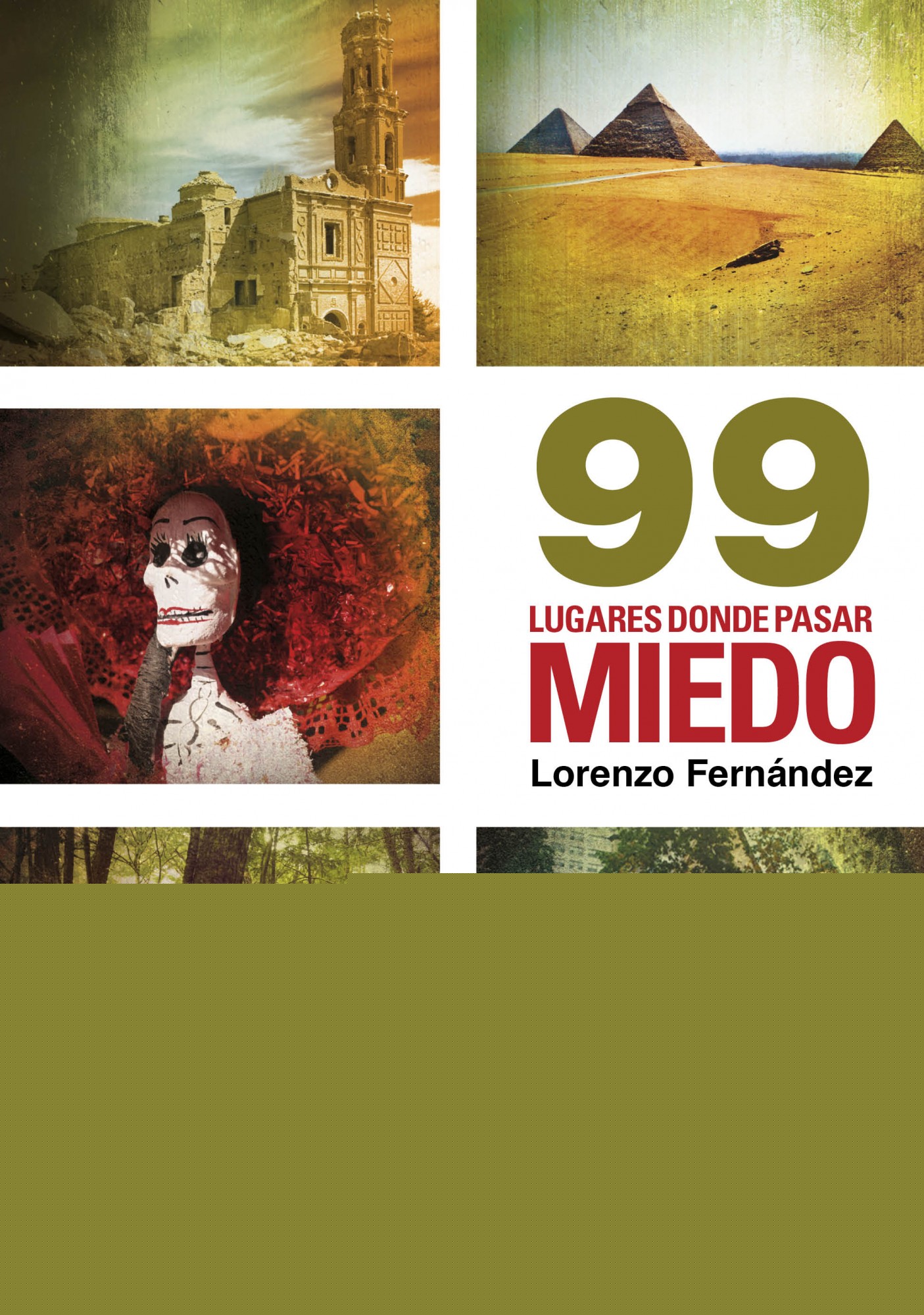 99 lugares donde pasar miedo