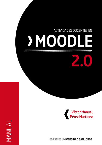 Actividades docentes en Moodle 2.0