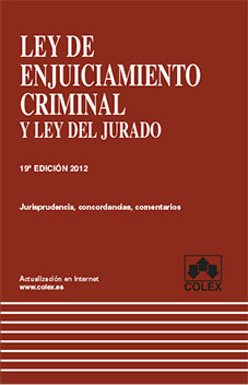LEY DE ENJUICIAMIENTO CRIMINAL 19ª ED.