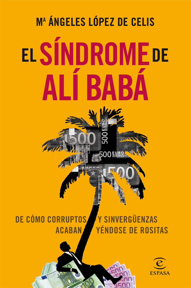 El síndrome de Alí Babá