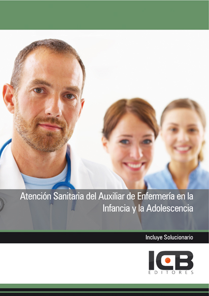 Atención sanitaria del auxiliar de enfermería en la infancia y la adolescencia