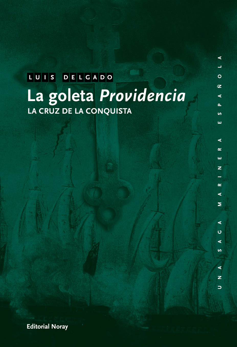 La goleta Providencia