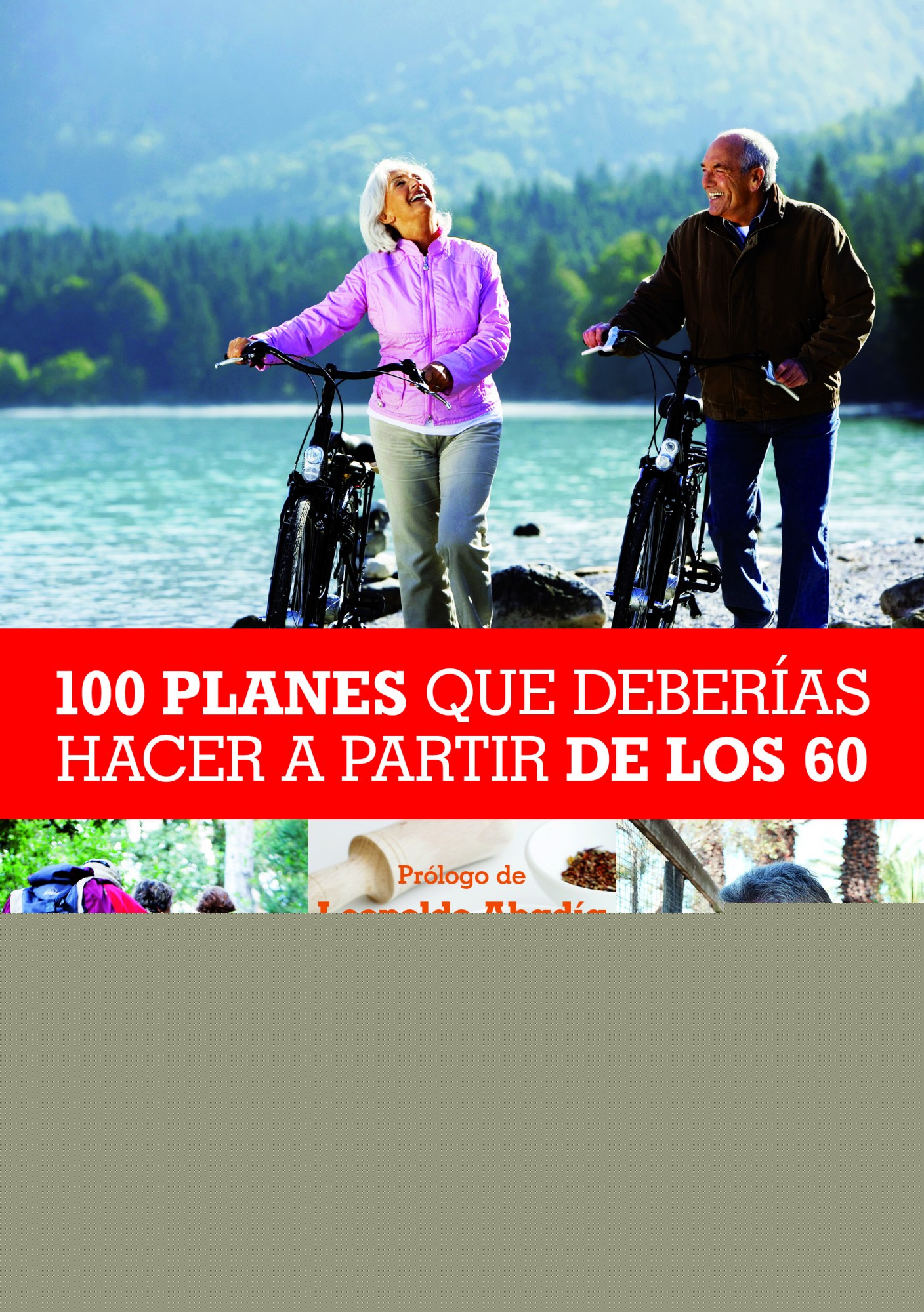 100 Planes que deberías hacer a partir de los 60