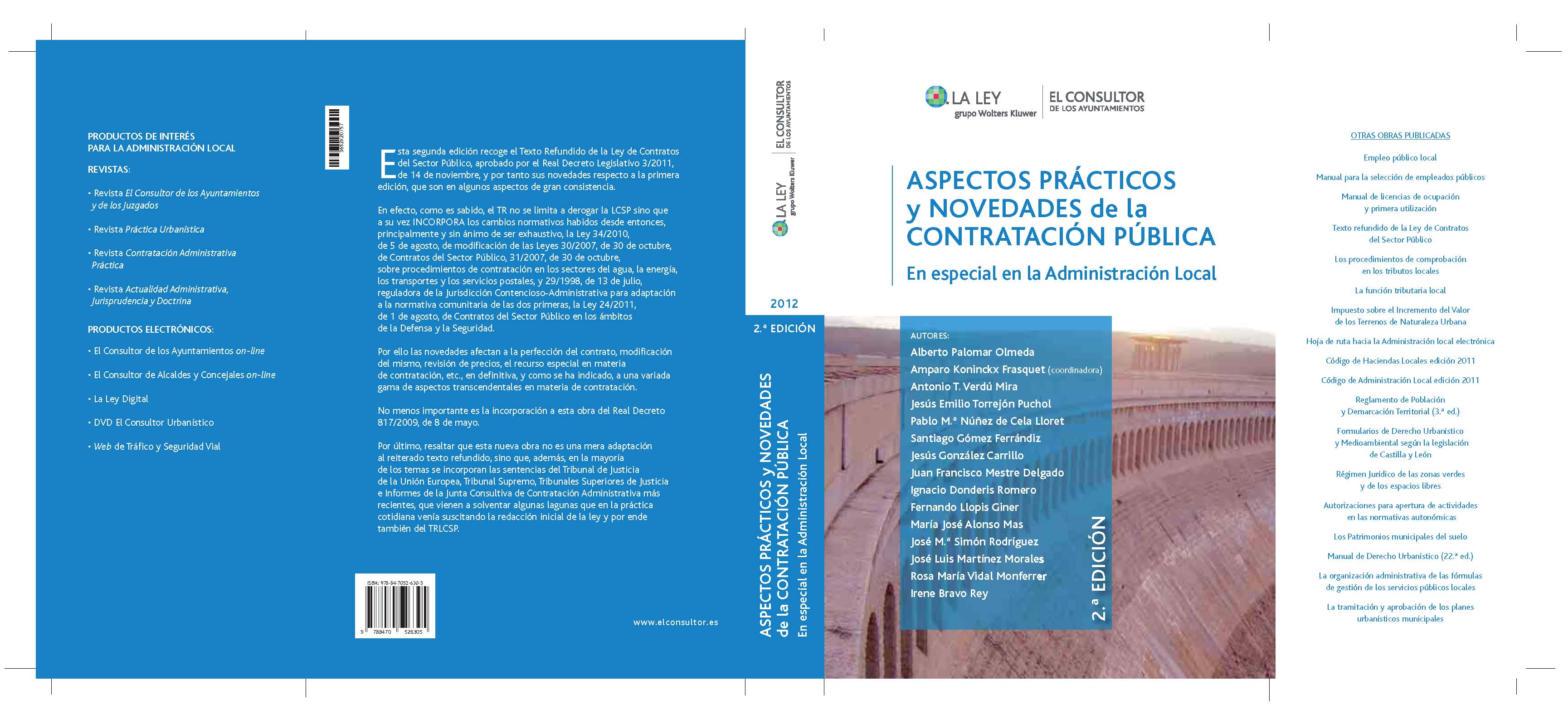 Aspectos prácticos y novedades de la contratación pública, 2ª Ed. (En especial en la Administración Local)