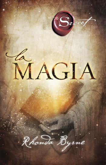 El secreto (3): La magia