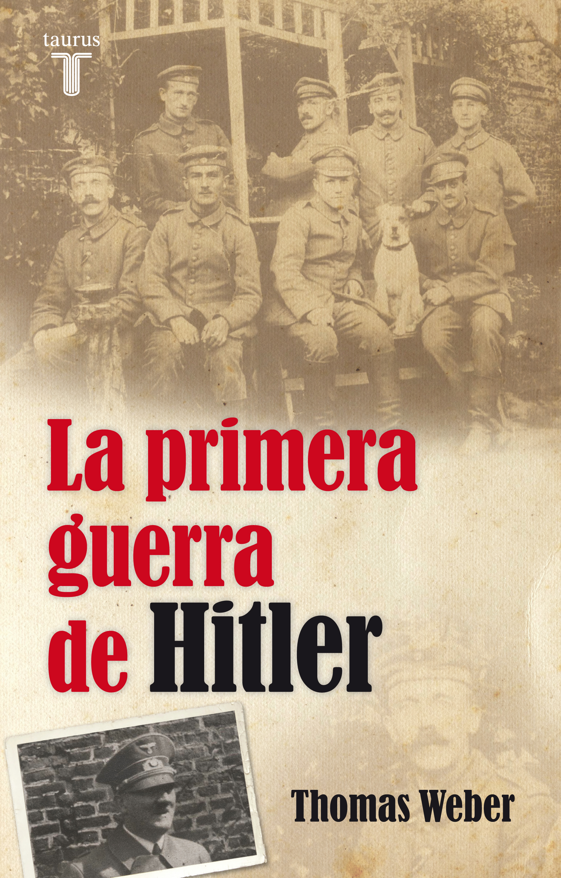 La primera guerra de Hitler