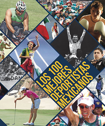 Los 100 mejores deportistas mexicanos
