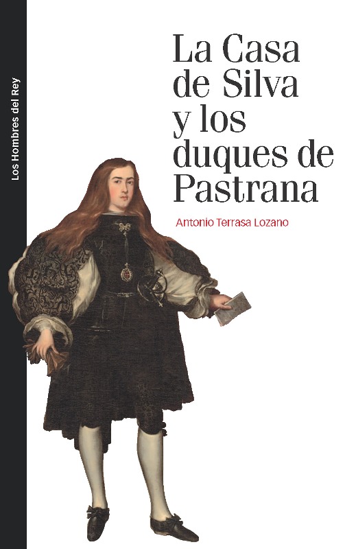 CASA DE SILVA Y LOS DUQUES DE PASTRANA, LA