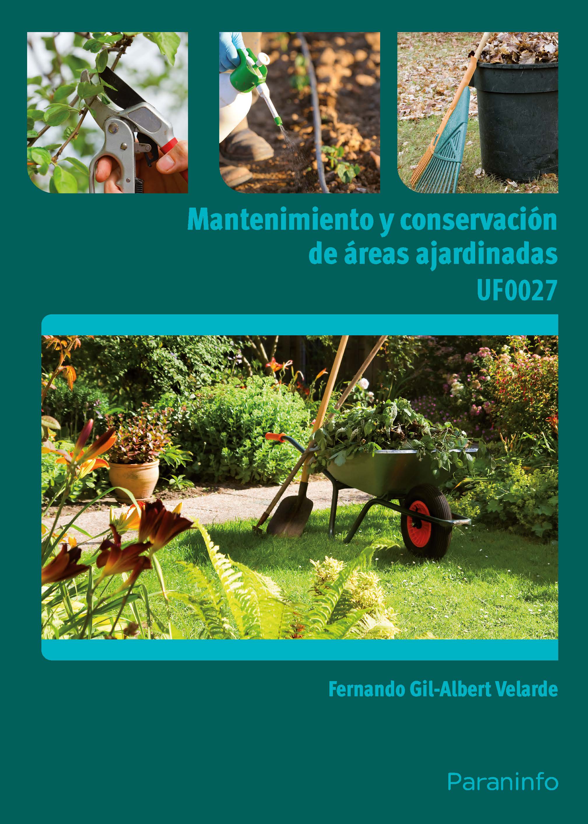 Mantenimiento y conservación de áreas ajardinadas