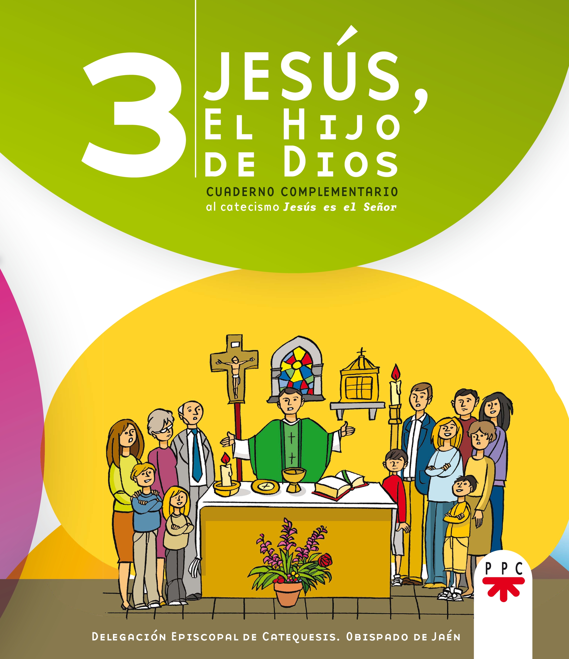 Jesús, el hijo de Dios 3
