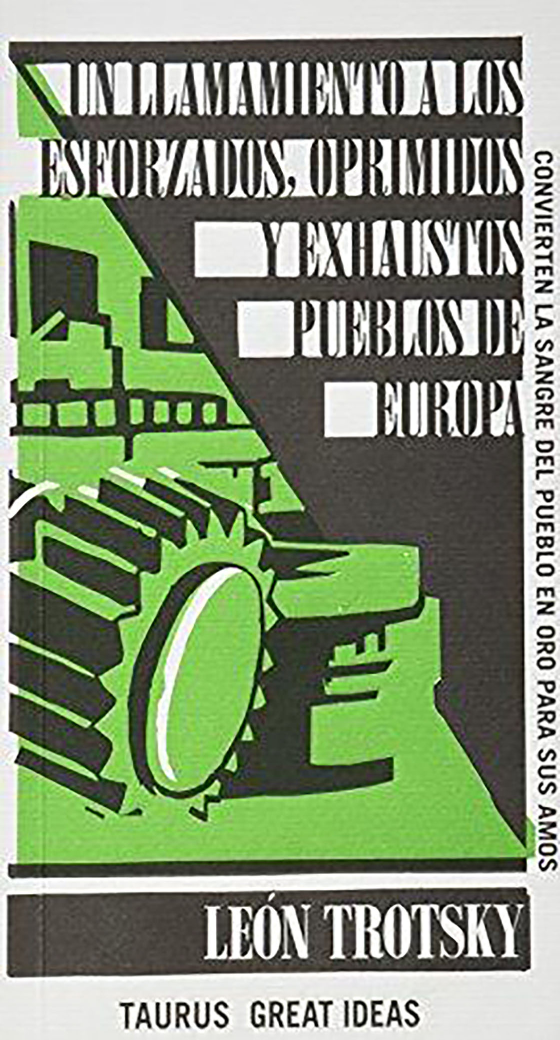 Un llamamiento a los esforzados, oprimidos y exhaustos pueblos de Europa