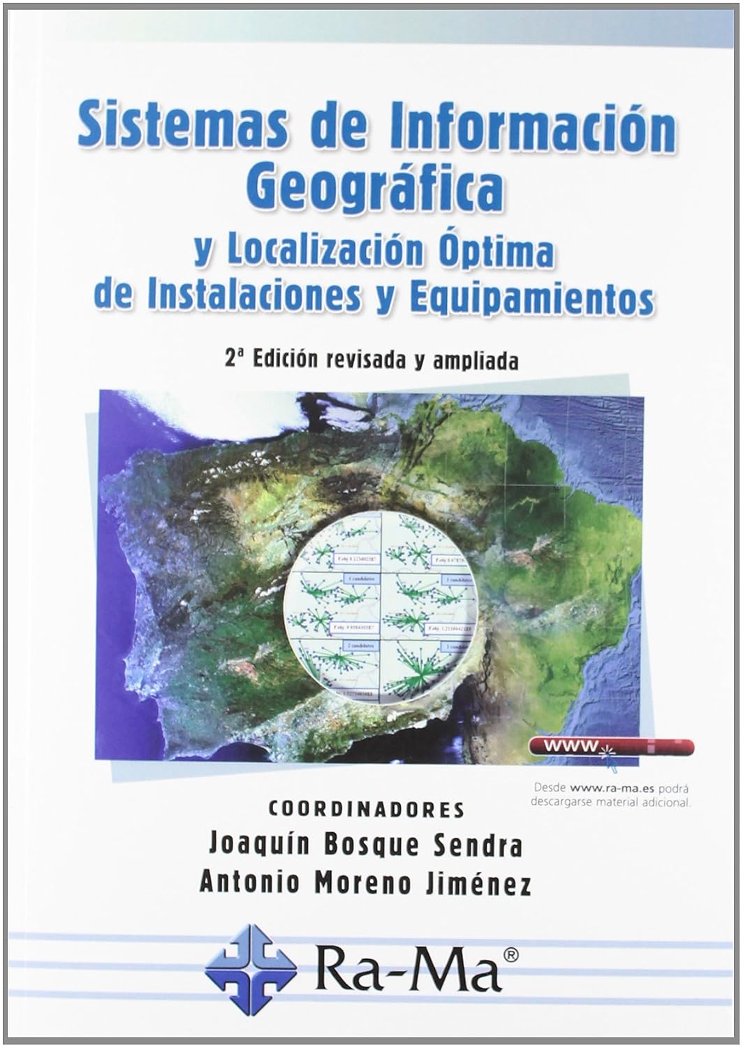 Sistemas de información geográfica y localización óptima de instalaciones y equipamientos