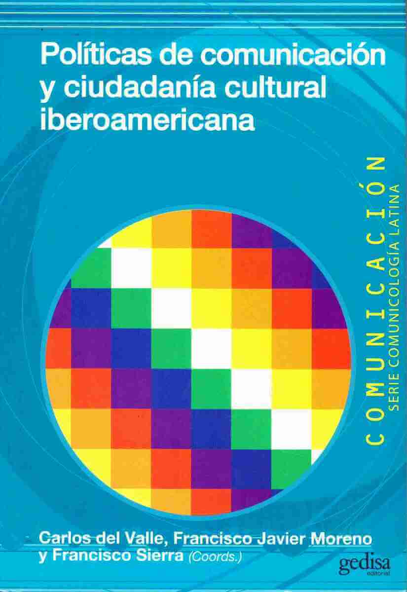 Políticas de comunicación y ciudadanía cultural iberoamericana