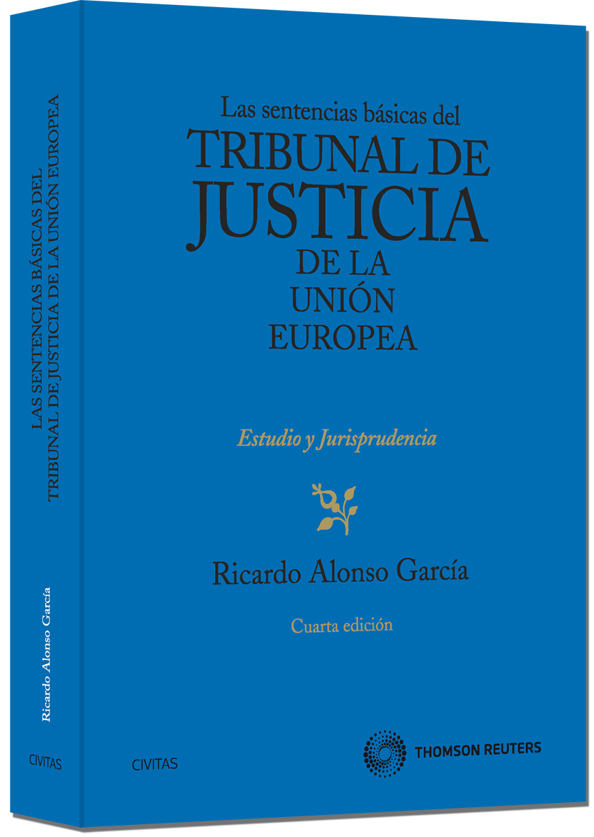 Las sentencias básicas del Tribunal de Justicia de la Unión Europea