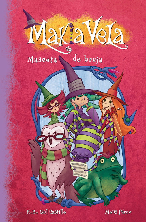 Mascota de bruja (Serie Makia Vela 3)