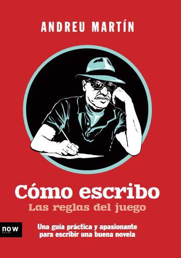 Cómo escribo. Las reglas del juego